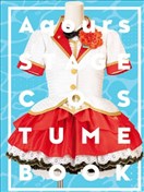 Love Live! Sunshine!! Aqours Stage Costume Book
