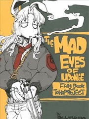 THE MAD EYE OF UDONGE