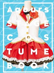 Love Live! Sunshine!! Aqours Stage Costume Book