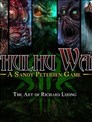 Cthulhu Wars: A Sandy Petersen Game - The Art of Richard Luong