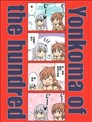 Yonkoma of the hundred